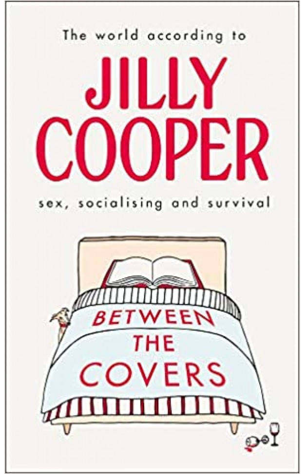 Between the Covers: Jilly Cooper on sex, socialising and survival